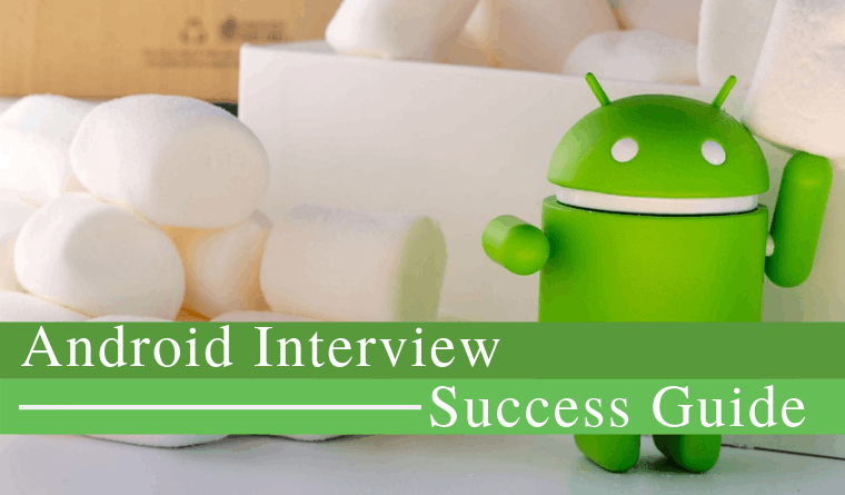 Android Interview Success Guide 2019 | Mock Interview practice.